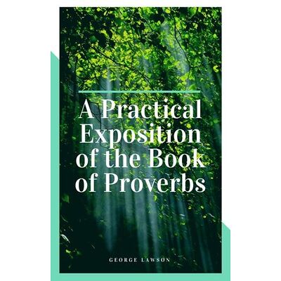 A Practical Exposition of...