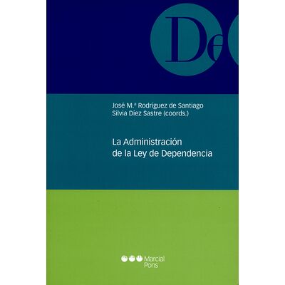 La administración de la Ley...