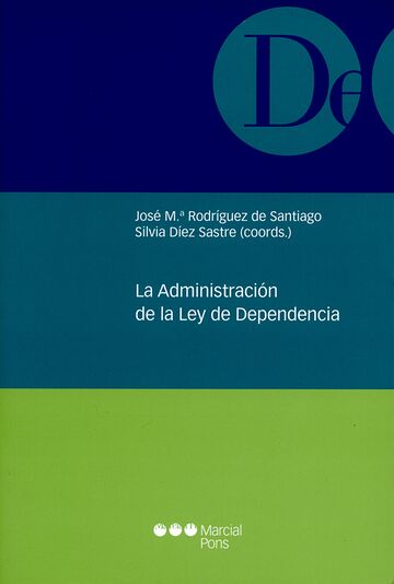 La administración de la Ley...