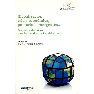 Globalización, crisis...