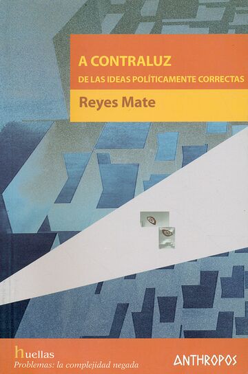A contraluz de las ideas...