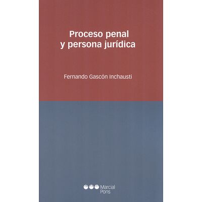 Proceso penal y persona...