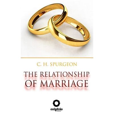 The Relationship of Marriage