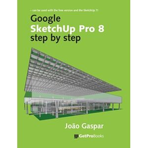 Google SketchUp Pro 8 step...