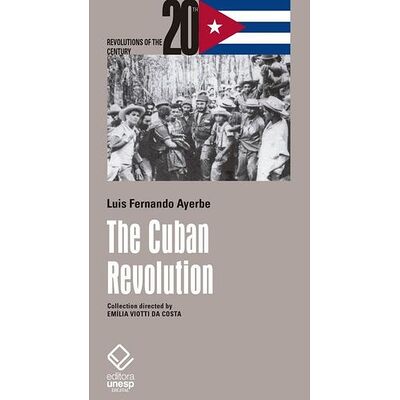 The Cuban Revolution
