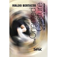 The Oriented Gesture