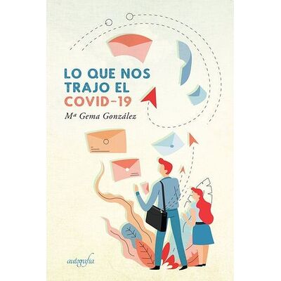 Lo que nos trajo el Covid-19