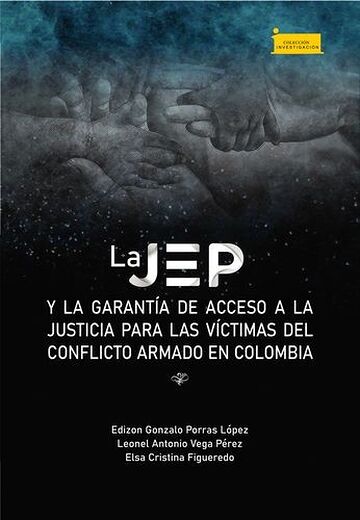 La JEP y la garantía de...