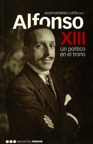 Alfonso XIII un político en...