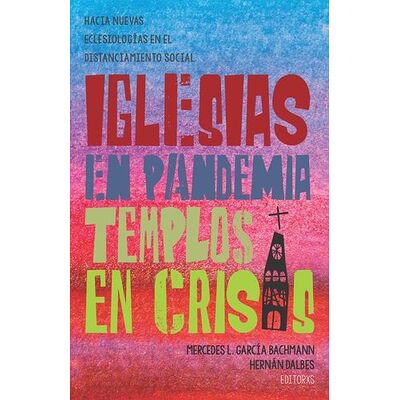 Iglesias en pandemia,...