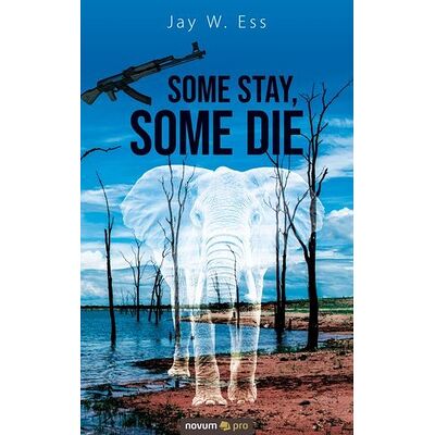 Some Stay, Some Die