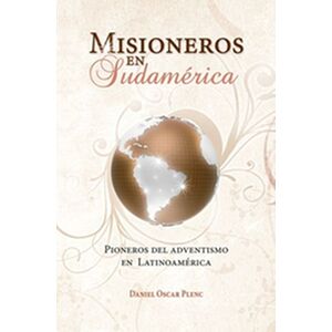 Misioneros en Sudamérica