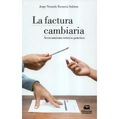 La factura cambiaria....