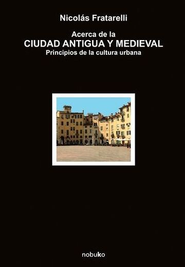 Acerca de la ciudad antigua...