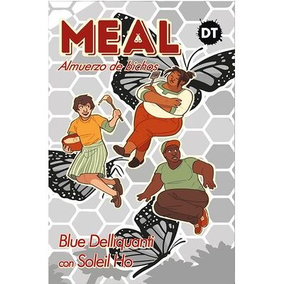 Meal. Almuerzo de bichos