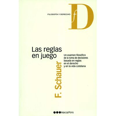 Las reglas en juego. Un...