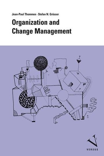 Organization and Change...