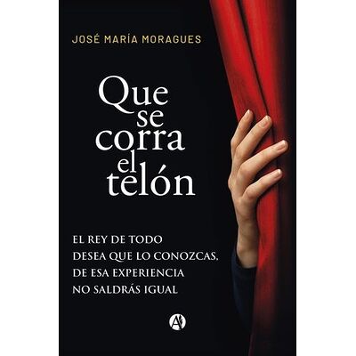 Que se corra el telón