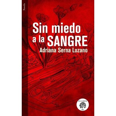 Sin miedo a la sangre