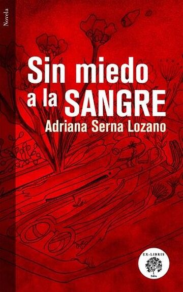 Sin miedo a la sangre