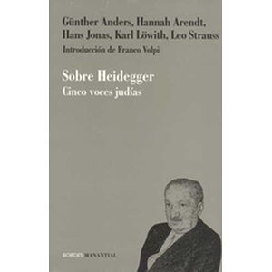 Sobre Heidegger. Cinco...