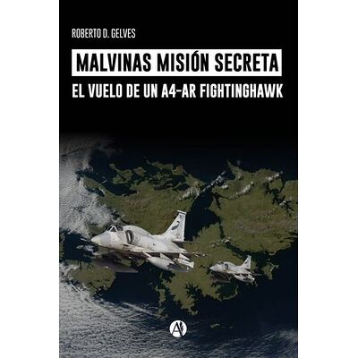 Malvinas Misión Secreta