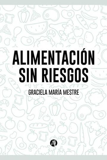 Alimentación sin riesgos