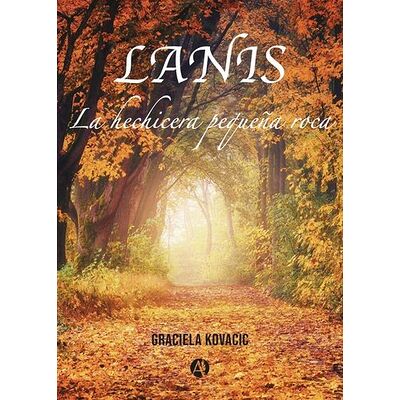 LANIS. La hechicera pequeña...