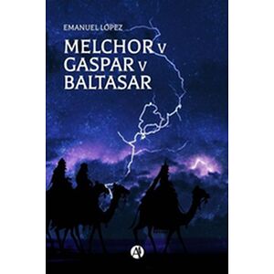 Melchor v Gaspar v Baltasar
