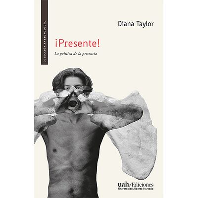 ¡Presente! La política de...