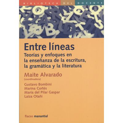 Entre líneas. Teorías y...