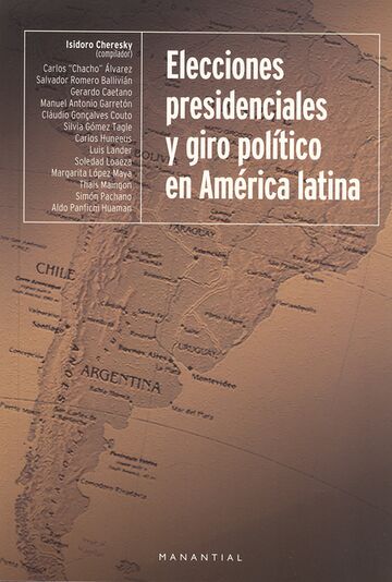 Elecciones presidenciales y...