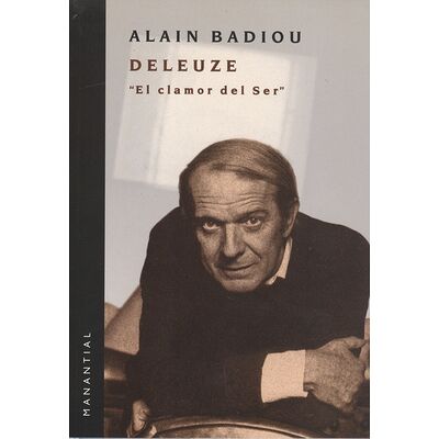Deleuze. El clamor del ser