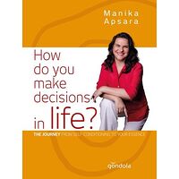 How do you make decisions...