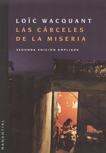 Las cárceles de la miseria