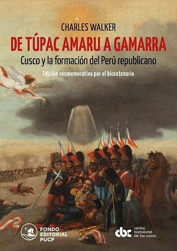 De Túpac Amaru a Gamarra:...