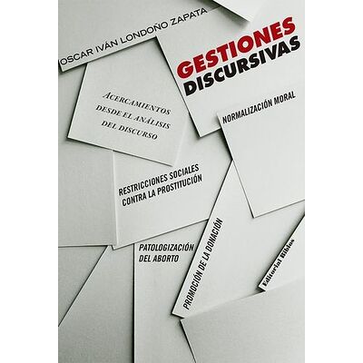 Gestiones discursivas