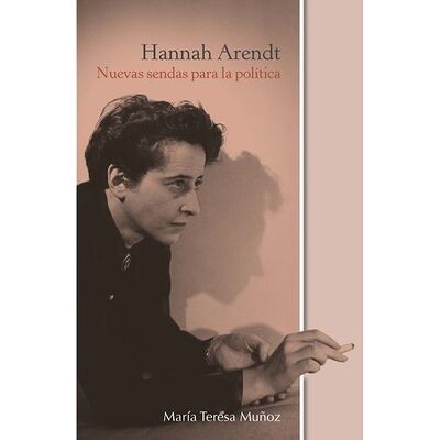Hannah Arendt: Nuevas...