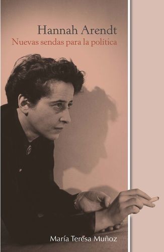 Hannah Arendt: Nuevas...