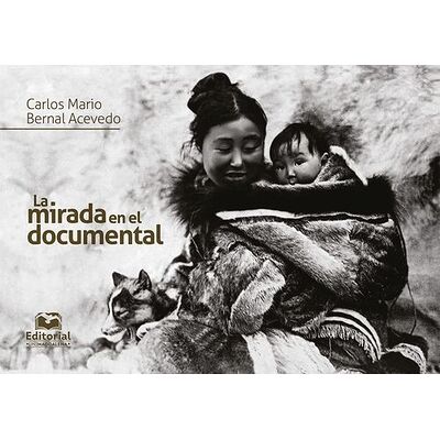 La mirada en el documental