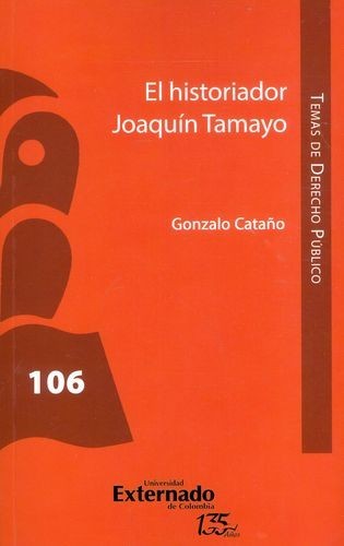 El historiador Joaquín Tamayo
