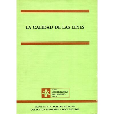 La calidad de las leyes