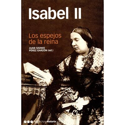 Isabel II. Los espejos de...