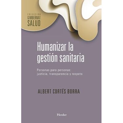 Humanizar la gestión...