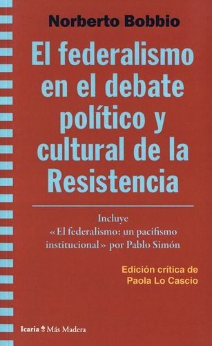 El federalismo en el debate...