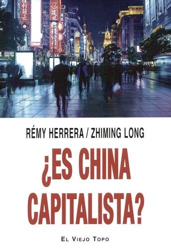 ¿Es China capitalista?