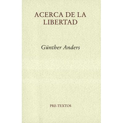 Acerca de la libertad