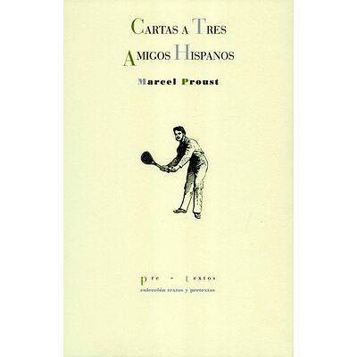 Cartas a tres amigos hispanos