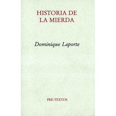 Historia de la mierda
