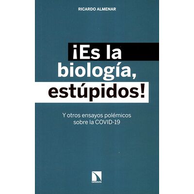 ¡Es la biología, estúpidos!...